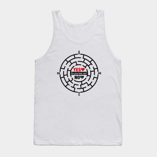 Do you love me? Tank Top